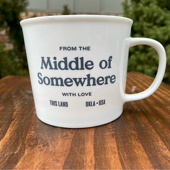 Other - NWOT- From the Middle of Somewhere With Love Oklahoma Coffee Mug